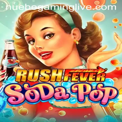 RushFeverSodaPop: New Gaming Sensation by NUEBE Gaming