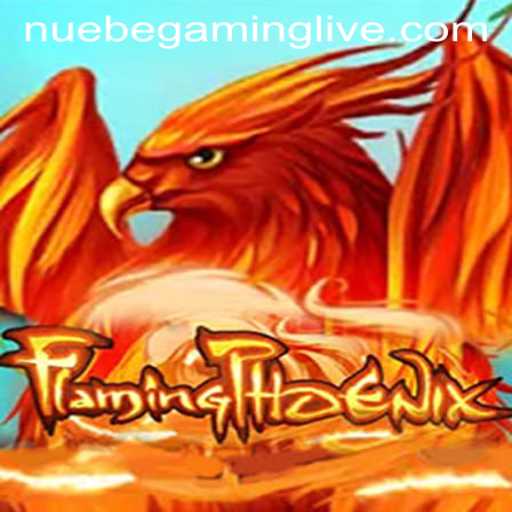 FlamingPhoenix: A Thrilling Journey into NUEBE Gaming's Latest Adventure